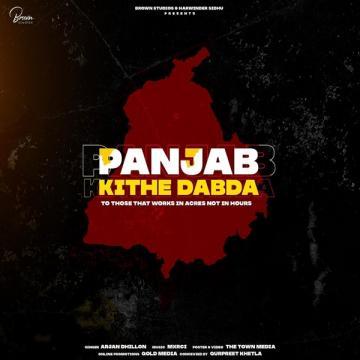 download Panjab-Kithe-Dabda Arjan Dhillon mp3